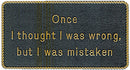 Bernard Engraving FP035 Once I Thought I Was Wrong But - LMC Shop
