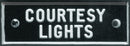 Bernard Engraving IP043 Nameplate-Courtesy Lights 5/pk - LMC Shop